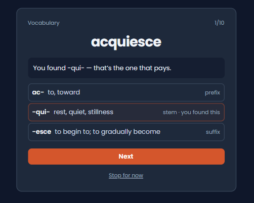 Step two: the prefix ac-, the stem qui, and the suffix -esce, each with its meaning.