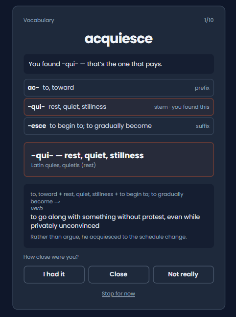 Step three: the full definition of acquiesce built from its parts, an example sentence, and the question how close were you, with three answers.